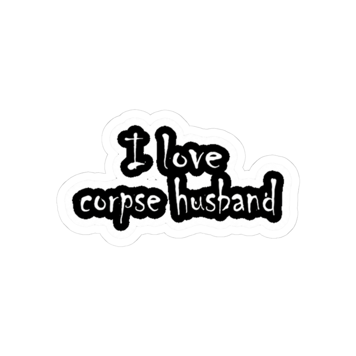 I love corpse husband Sticker