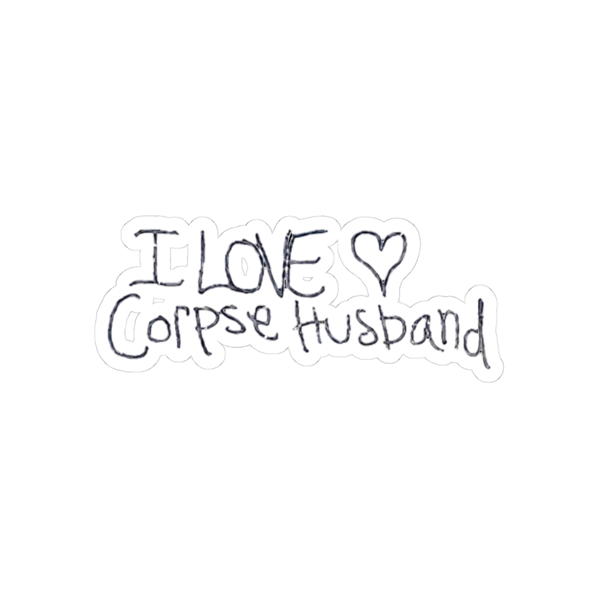 I love Corpse Husband