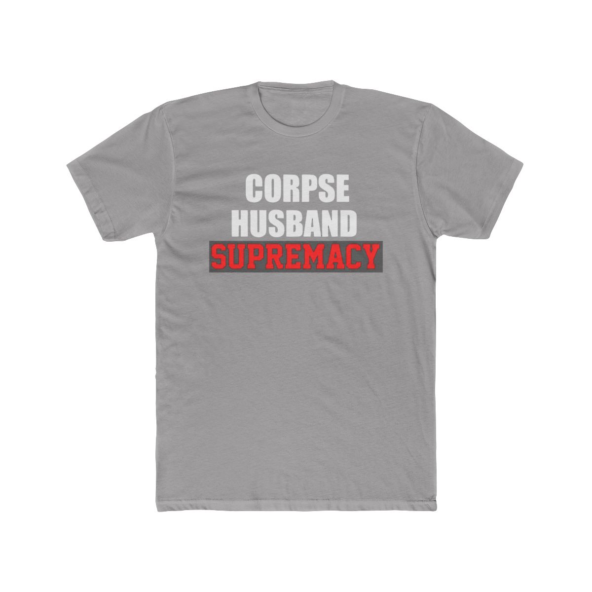 Corpse husband supremacy - Official T-Shirts merchandise