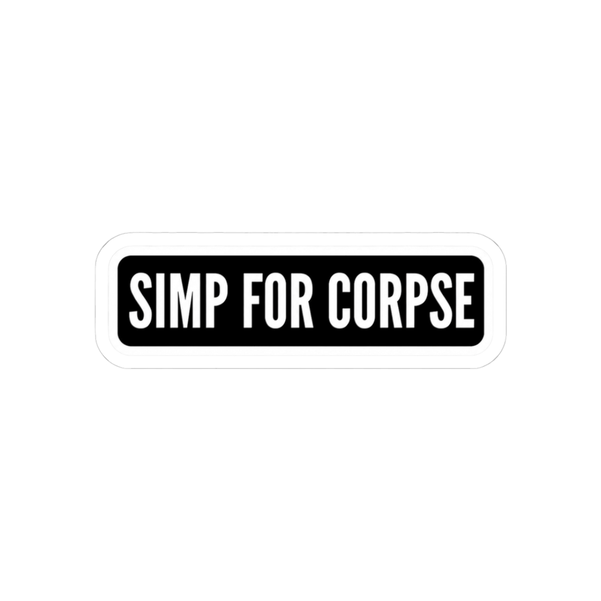 Simp for Corpse | Corpse Husband